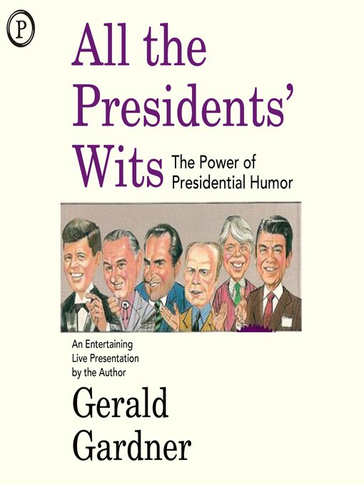 Title details for All the Presidents Wits by Gerald Gardner - Available